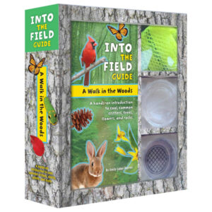 A Walk in the Woods Into the Field Guide by Emily Laber-Warren